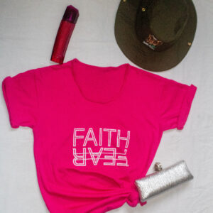 Faith Over Fear. Printed  Round Neck Tshirt